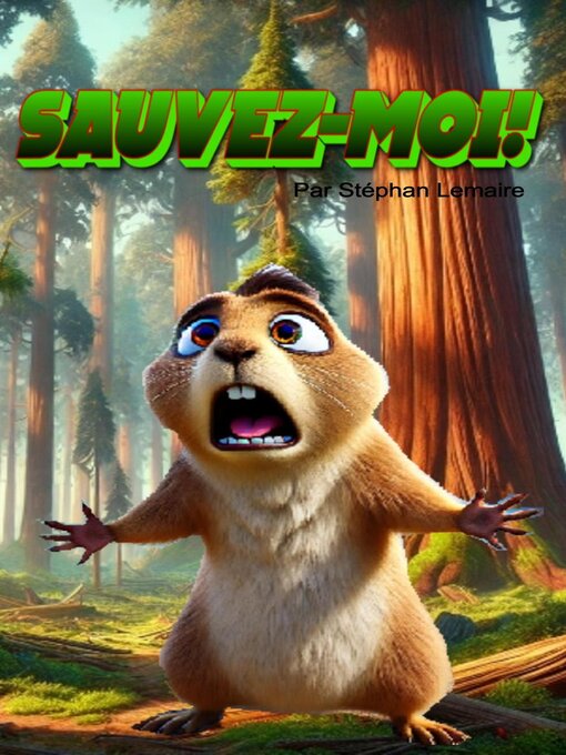 Title details for Sauvez-moi! by STEPHAN LEMAIRE - Available